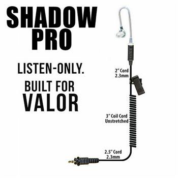 Shadow-Pro Listen-Only Earpiece for Valor Microphone